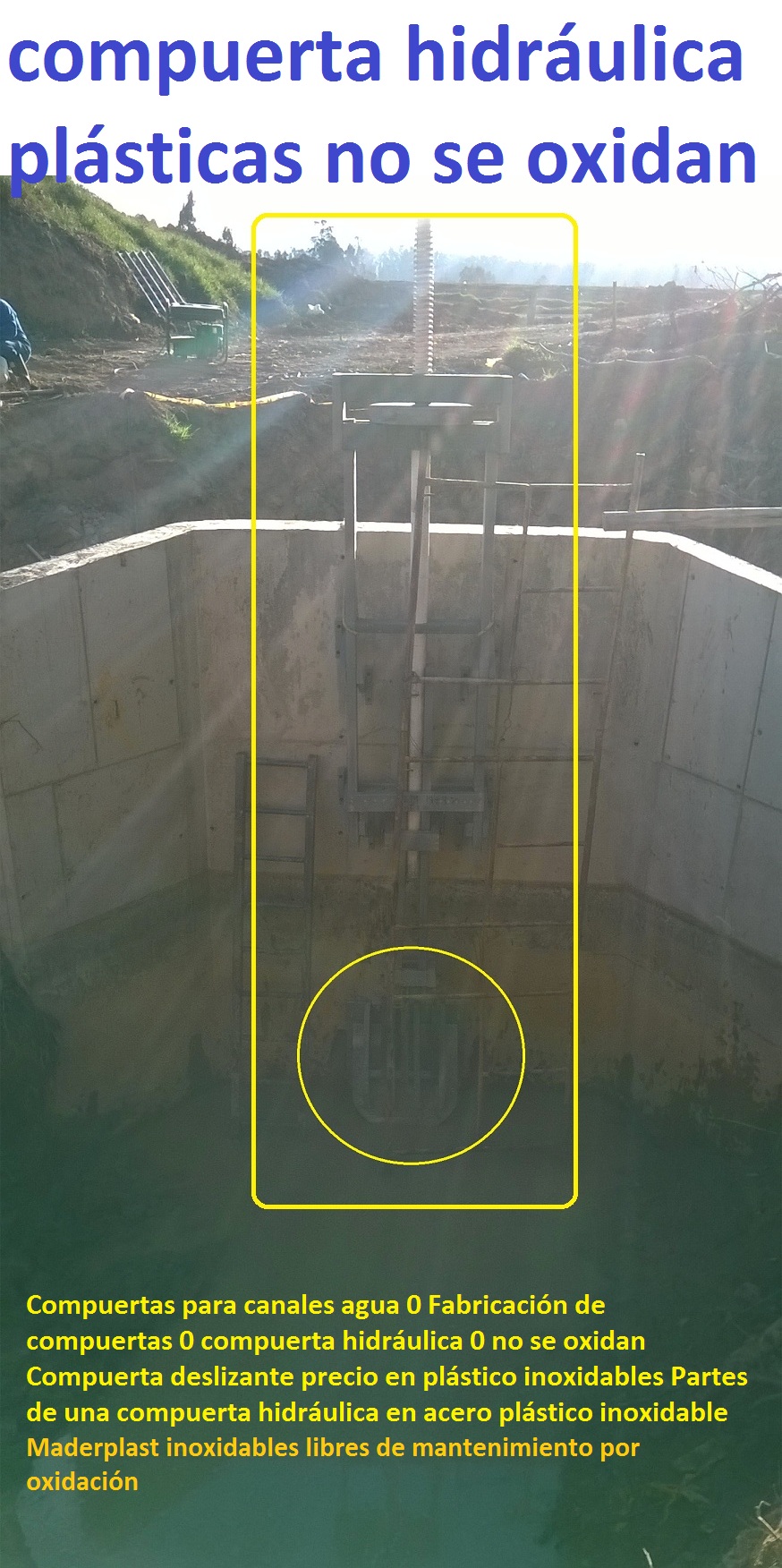 Compuertas para canales agua 0 Fabricación de compuertas 0 compuerta hidráulica 0 no se oxidan Compuerta deslizante precio en plástico inoxidables Partes de una compuerta hidráulica en acero plástico inoxidable Compuertas para canales agua 0 Fabricación de compuertas 0 compuerta hidráulica 0 no se oxidan Compuerta deslizante precio en plástico inoxidables Partes de una compuerta hidráulica en acero plástico inoxidable